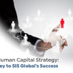 Human Capital Strategy: Key to SIS Global’s Success